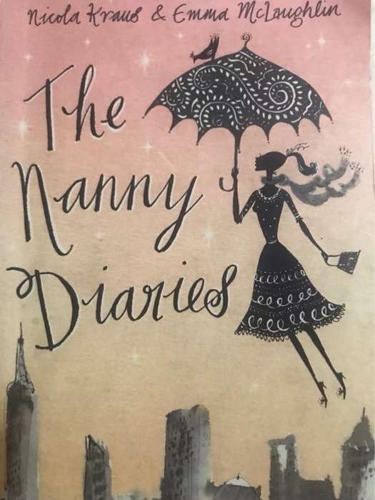 The Nanny Diaries (Nanny #1) - Emma McLaughlin, Nicola Kraus