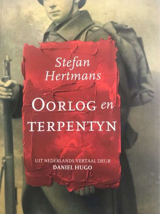 Oorlog en terpentyn - Stefan Hertmans