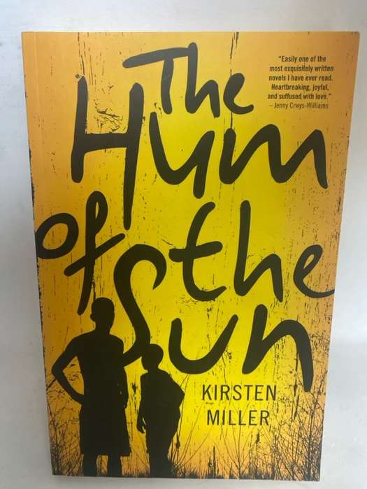 The Hum of the Sun - Kirsten Miller