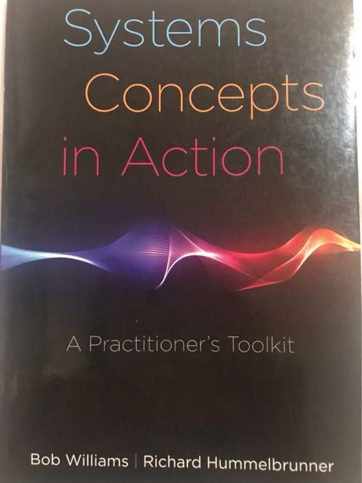 Systems Concepts in Action, A Practitioner's Toolkit - Bob Williams, Richard Hummelbrunner