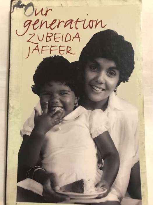 Our Generation - Zubeida Jaffer *SIGNED*