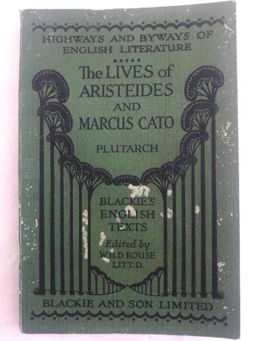 The Lives of Aristeides & Marcus Cato - W.H.D.Rouse