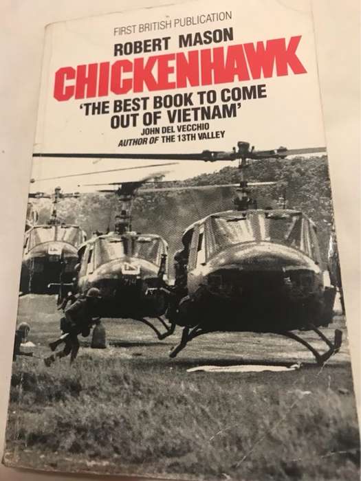 Chickenhawk - Robert Mason
