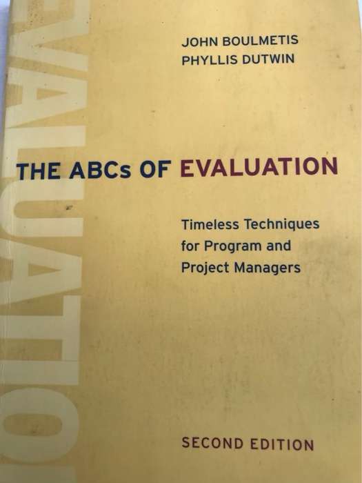 The ABCs of Evaluation - John Boulmetis, Phyllis Dutwin