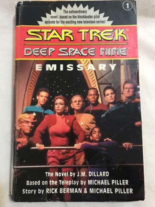 Emissary, The Novel - J. M. Dillard,Michael Piller,Rick Berman