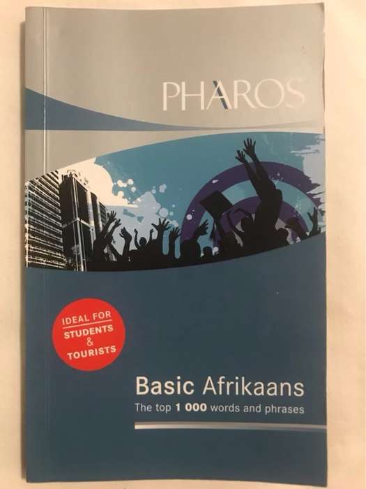 Basic Afrikaans, the top 1000 words and phrases : Afrikaans - English - Vriende van Afrikaans