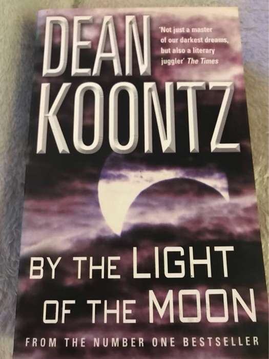 By the light of the moon - Dean R. (Dean Ray) Koontz
