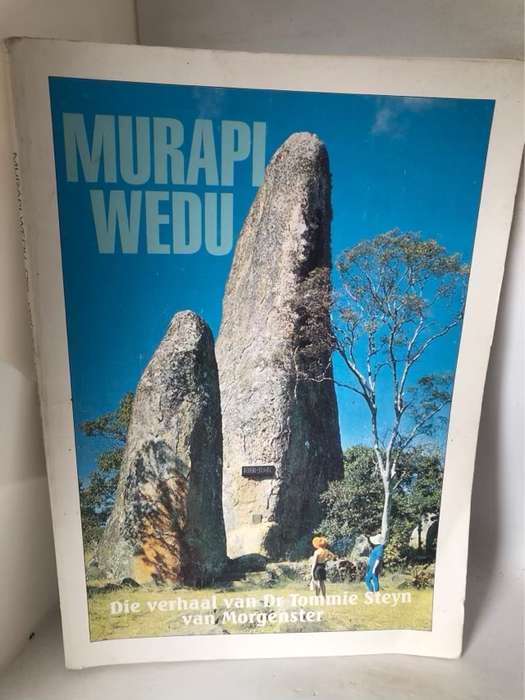 Murapi Wedu, Lewensverhaal van dokter Tommie Steyn van Morgenster - C.R.van Wyk