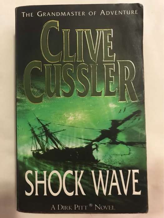 Shock Wave, A Novel - Clive Cussler