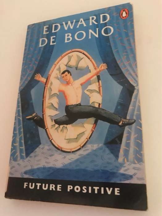 Future Positive - Edward De Bono