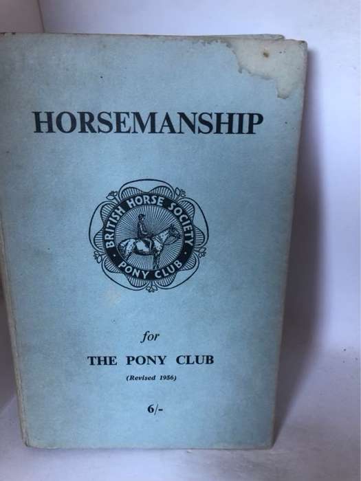 Horsemanship for the Pony Club - The Pony Club Organisation Committee