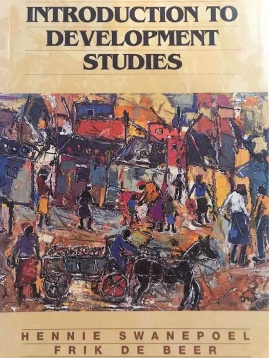 Introduction to Development Studies - Hennie Swanepoel, Frik De Beer