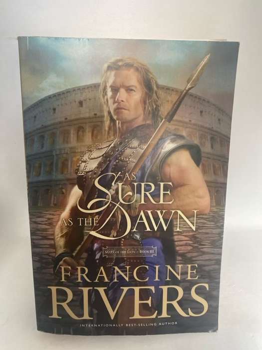 As Sure as the Dawn - Francine Rivers