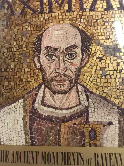 The Ancient Monuments of Ravenna - Giuseppe Bovini