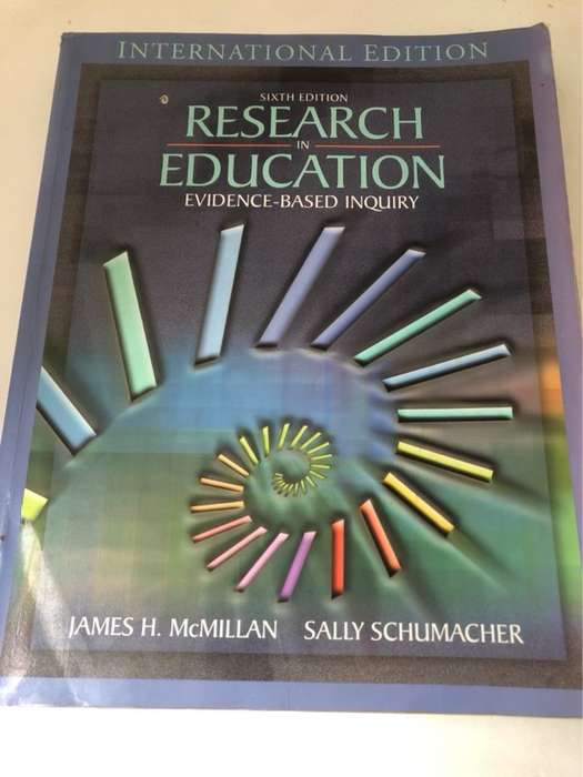 Research in Education, Evidence-based Inquiry - James H. McMillan,Sally Schumacher
