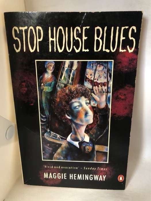 Stop House Blues - Maggie Hemingway