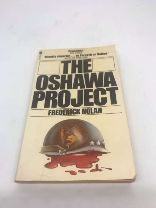 The Oshawa Project - Frederick Nolan