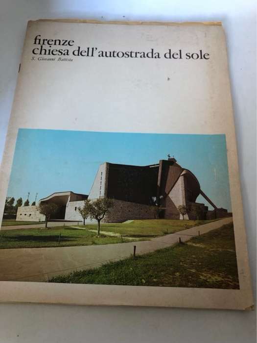 Firenze Chiesa Dell'Autostrada Del Sole - S.Giovanni Battista
