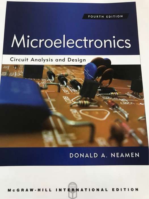 Microelectronics, Circuit Analysis and Design - Donald A. Neamen