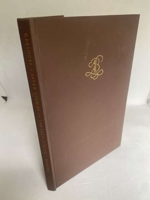Seven Studies In The French Novel - C.J.Greshoff