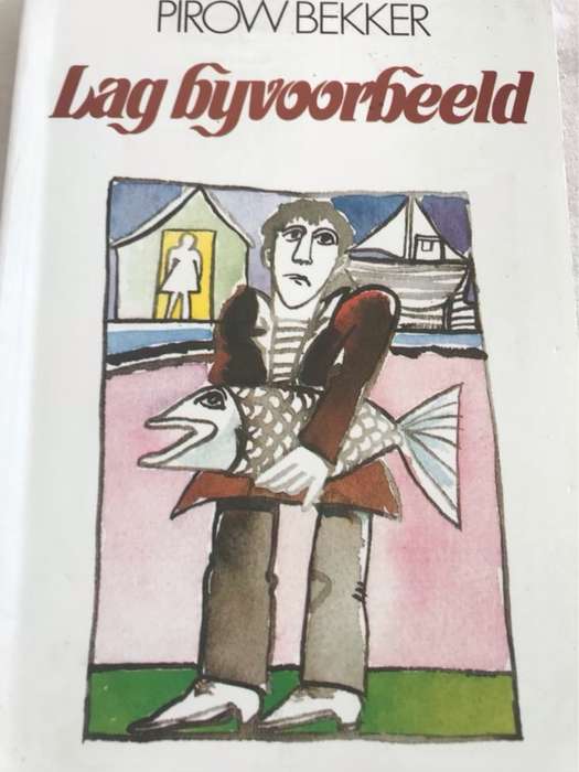 Lag byvoorbeeld - Pirow Bekker