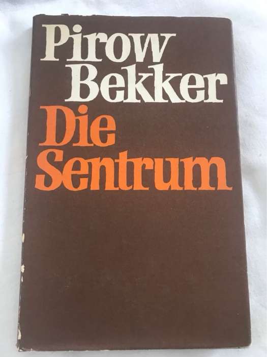 Die Sentrum - Pirow Bekker