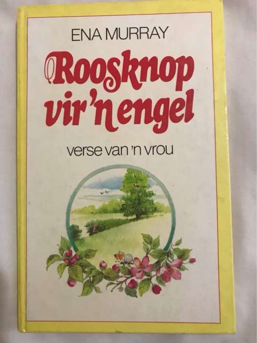Roosknop vir 'n engel, verse van 'n vrou - Ena Murray