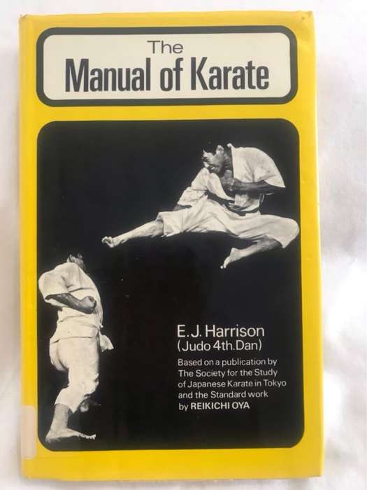 The Manual of Karate - E.J.Harrison