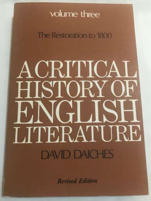 A Critical History of English Literature. Volume Three - David Daiches