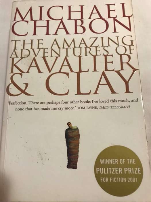 The Amazing Adventures of Kavalier & Clay, A Novel - Michael Chabon