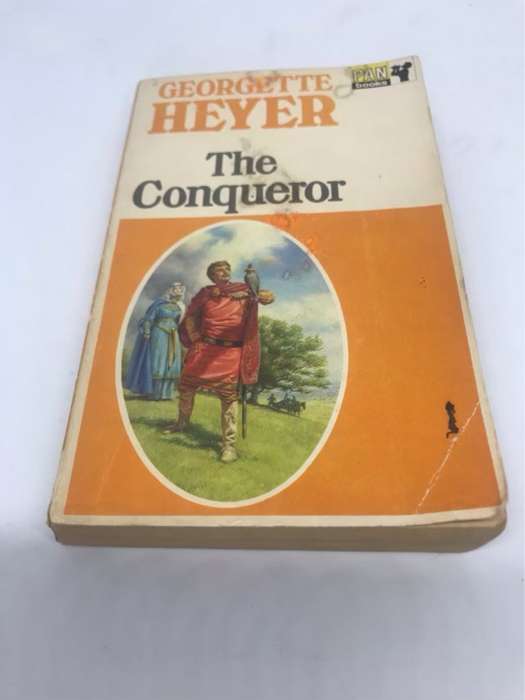 The Conqueror - Georgette Heyer