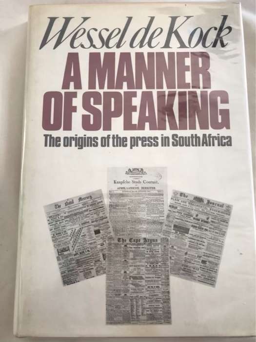 A Manner of Speaking - Wessel De Kock