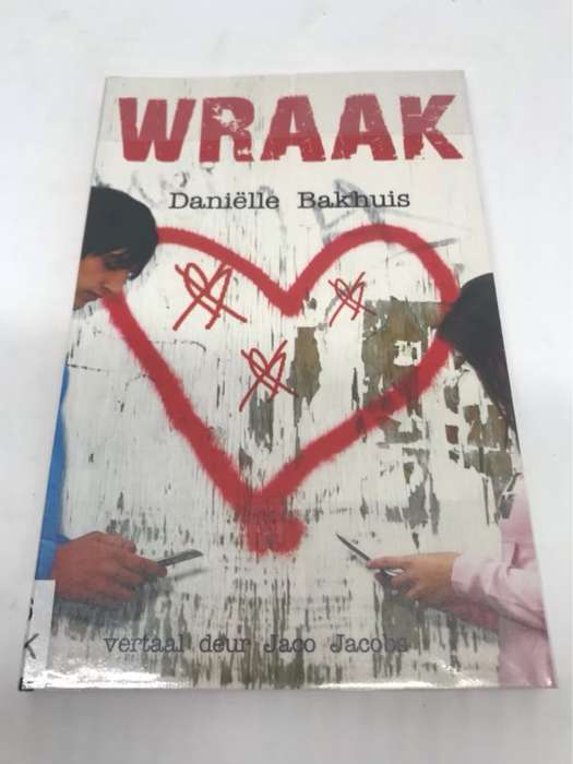 Wraak - Danielle Bakhuis
