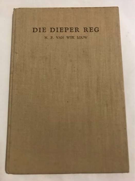 Die Dieper Reg - N.P.Van Wyk Louw