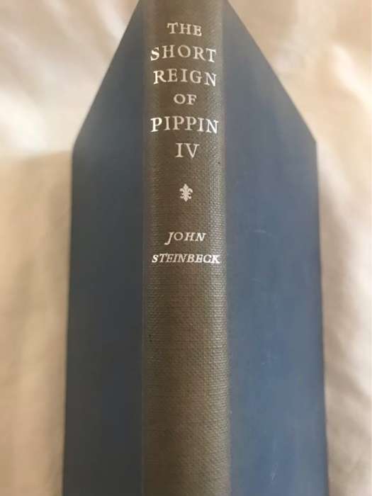 The Short Reign of Pippin IV - John Steinbeck