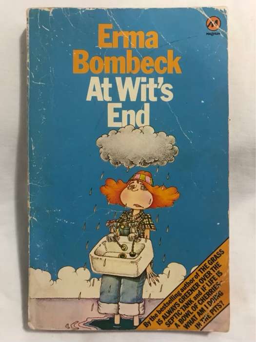 At Wit's End - Erma Bombeck