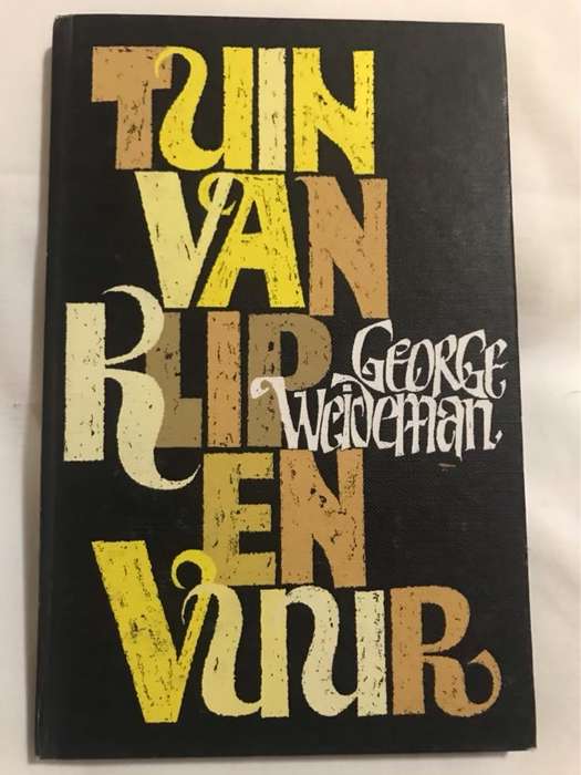 Tuin van Klip en Vuur - George Weideman