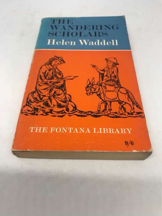 The Wandering Scholars - Helen Waddell