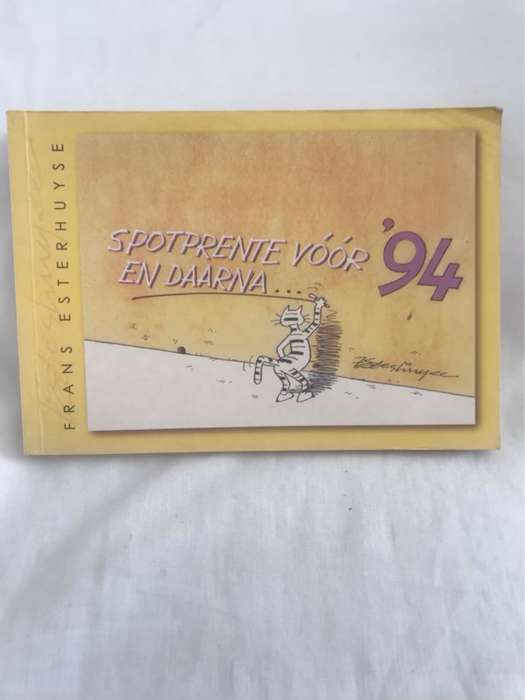 Spotprente voor '94 en daarna - Frans Esterhuyse