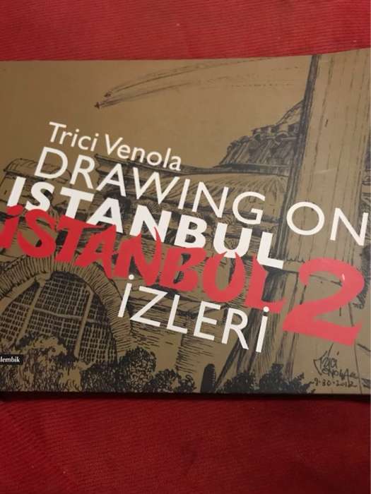 Drawing on Istanbul. 2 = Iastanbul izleri. 2 - Trici Venola