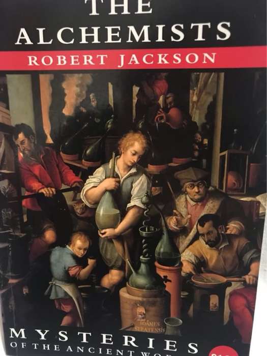 The alchemists - Robert Jackson