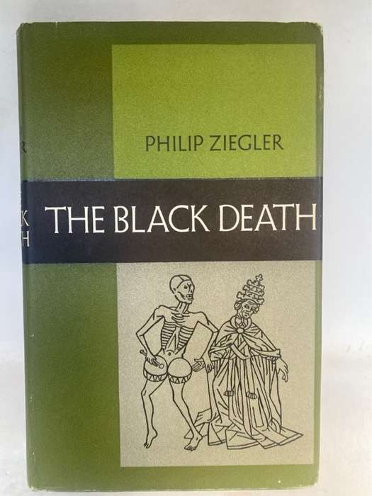 The Black Death - Philip Ziegler