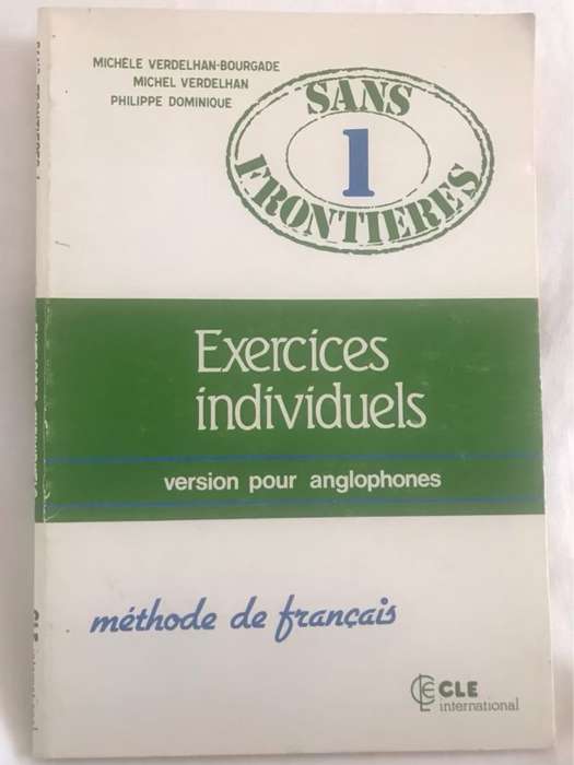 Sans Frontieres - Level 1 - M & M Verdelhan-Bourgade, Philippe Dominique