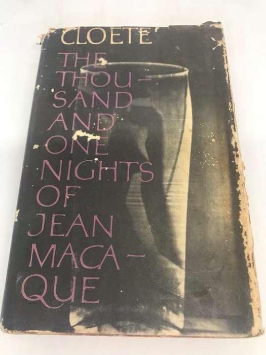 The Thousand and One Nights of Jean Macaque - Stuart Cloete