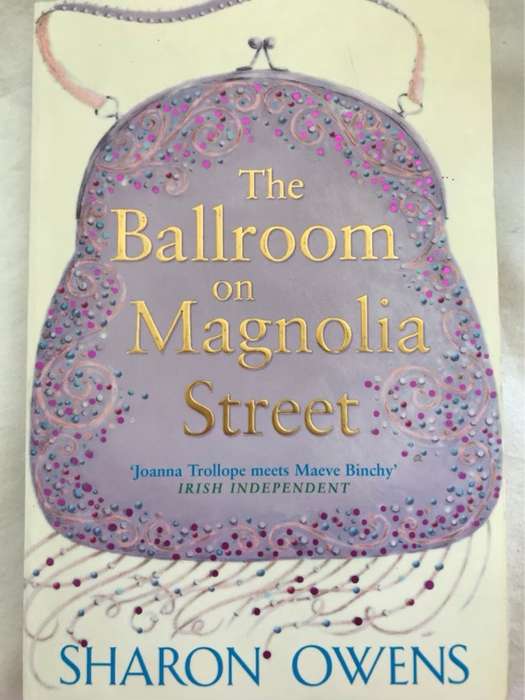 The ballroom on Magnolia Street - Sharon Owens