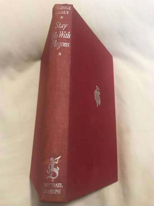 Stay Me With Flagons - Maurice Healy