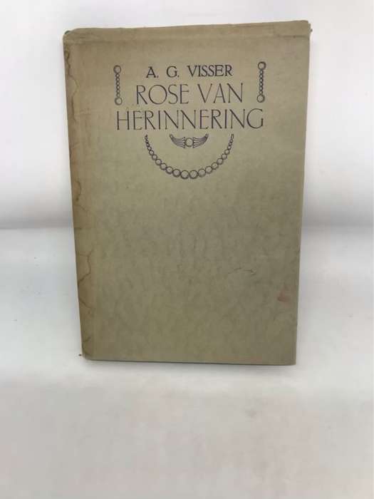 Rose van Herinnering - A.G.Visser