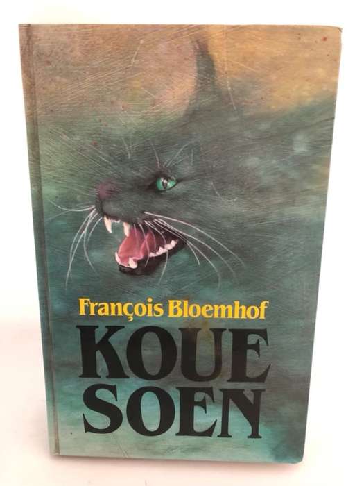 Koue soen, die dood en tye van die Strydom-Rabies - Franois Bloemhof