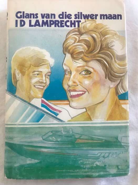 Glans van die Silwer Maan - I.D.Lamprecht