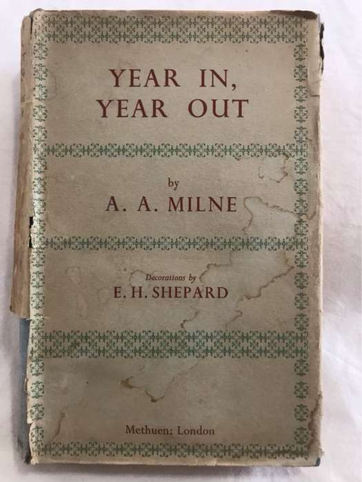 Year In, Year Out - A.A.Milne